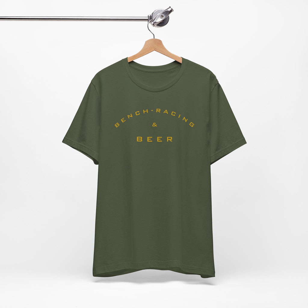 Bench-Racing & Beer Tee - Racing Enthusiast Graphic T-Shirt
